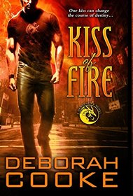 Kiss of Fire: A Dragonfire Novel (The Dragonfire Novels)