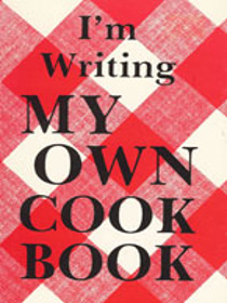 I'm writing my own cookbook
