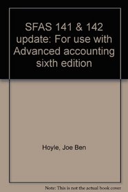 SFAS 141 & 142 update: For use with Advanced accounting sixth edition