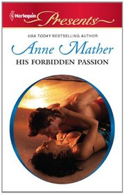 His Forbidden Passion (Harlequin Presents)