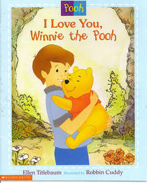 I Love You, Winnie the Pooh (Winnie the Pooh)