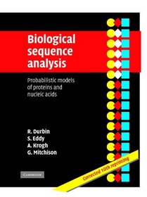 Biological Sequence Analysis : Probabilistic Models of Proteins and Nucleic Acids