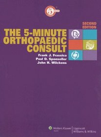 The The 5-Minute Orthopaedic Consult (The 5-Minute Consult Series)