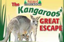 The Kangaroos' Great Escape (Animal Storybooks)