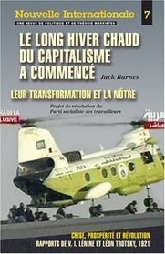 Nouvelle Internationale no 7: Le long hiver chaud du capitalisme a commenc (French Edition)