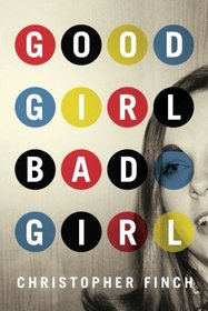 Good Girl, Bad Girl (Alex Novalis)