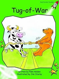 Tug of War: Level 4: Early (Red Rocket Readers: Fiction Set B)