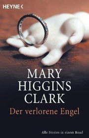 Der Verlorene Engel (The Lost Angel) (German Edition)