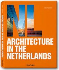 Architecture in the Netherlands (Architecture (Taschen))
