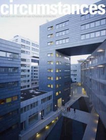 Circumstances - The Work Of Meyer and Van Schooten Architects