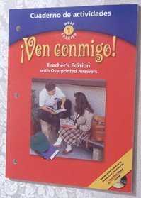 Ven Conmigo! Level 1: Cuaderno de actividades (Teacher's Edition with Overprinted Answers)