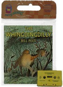 The Whingdingdilly (Carry Along Book  Cassette Favorites)