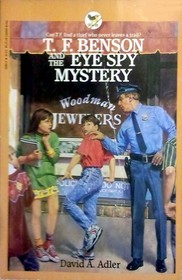 T.F. Benson and the Eye Spy Mystery