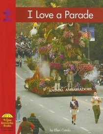 I Love a Parade (Yellow Umbrella Books)