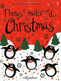 Things to Make and Do for Christmas (Usborne Activities)