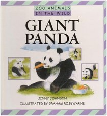 Giant Pandas (Zoo Animals in the Wild)
