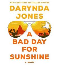 A Bad Day for Sunshine: A Novel (Sunshine Vicram Series (1))