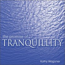 The Promise of Tranquillity (Promise Of...)