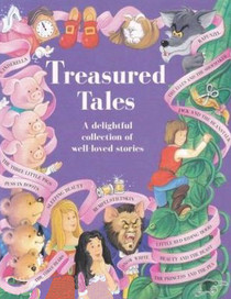 Treasured Tales: A Delightful Collection of Well-Loved Stories