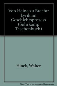 Von Heine zu Brecht: Lyrik im Geschichtsprozess (Suhrkamp-Taschenbucher ; 481) (German Edition)