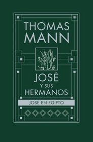 José en Egipto (Spanish Edition)