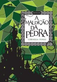 Maldicao da Pedra (Reckless) (Mirrorworld, Bk 1) (Em Portugues do Brasil Edition)