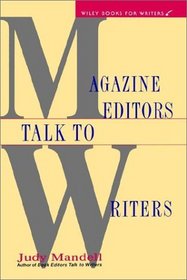 Magazine Editors Talk to Writers