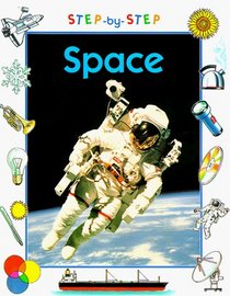 Space (Step-By-Step Science)