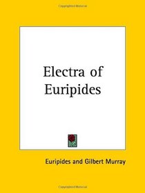 Electra of Euripides