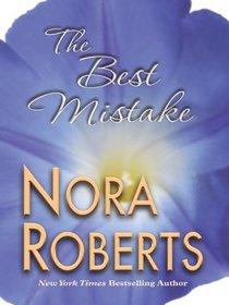 The Best Mistake (Large Print)