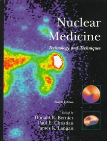 Nuclear Medicine: Technology and Techniques