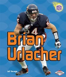 Brian Urlacher (Amazing Athletes)