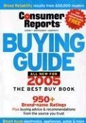 The Buying Guide 2005 (Consumer Reports Buying Guide)