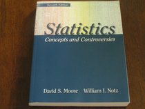 Statistics Concepts and Controversies 2009 7th Edition