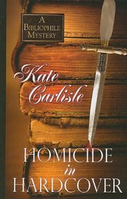 Homicide in Hardcover (Wheeler Large Print Cozy Mystery)