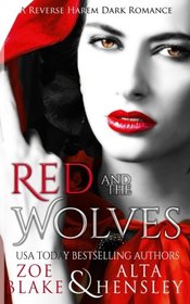 Red and the Wolves