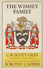 The Wimsey Family: A Fragmentary History Compiled from Correspondence with Dorothy L. Sayers