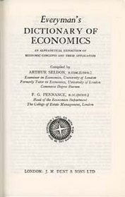Everyman's Dictionary of Economics (Everyman's Reference Library)