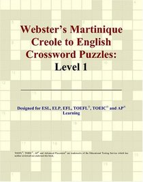 Webster's Martinique Creole to English Crossword Puzzles: Level 1