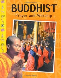 Buddhist (Prayer & Worship)