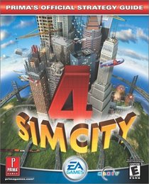 SimCity 4 : Prima's Official Strategy Guide (Prima's Official Strategy Guides)