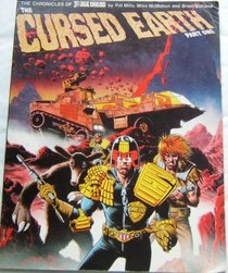 The Chronicles of Judge Dredd: the Cursed Earth