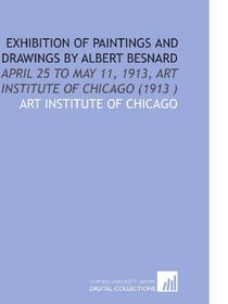 Exhibition of Paintings and Drawings by Albert Besnard