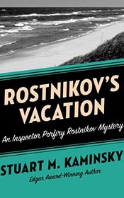 Rostnikov's Vacation (Inspector Porfiry Rostnikov)