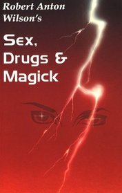 Sex, Drugs  Magick