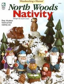 North Woods Nativity (Woodworking for Women)