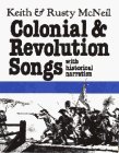 Colonial & Revolution Songs (American History Through Folksong) (American History Through Folksong)
