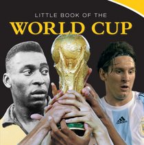 Little Book of World Cup 2014 (Little Books)