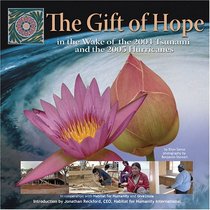 The Gift of Hope in the Wake of the 2004 Tsunami and 2005 Hurricanes