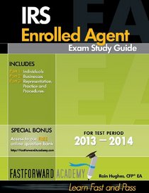 IRS Enrolled Agent Exam Study Guide 2013-2014